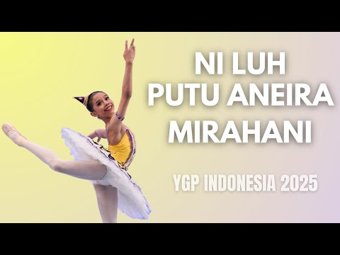 Ni Luh Putu Aneira Mirahani - Youth Grand Prix 2024 Indonesia 1st Place Winner - Harlequinade