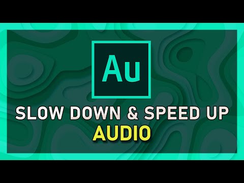 Adobe Audition - How To Speed Up & Slow Down Audio