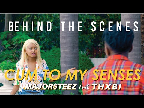 Majorsteez ft. Thxbi - Cum To My Sense [Behind The Scenes]