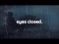 Ed Sheeran Eyes Closed Lyrics
