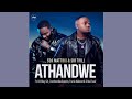 Soa Mattrix & Sir Trill – Athandwe feat. B33kay SA, Cnethemba Gonelo, Frank Mabeat & Tribal Soul