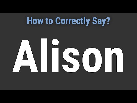 How to Pronounce Name Alison (Correctly!)