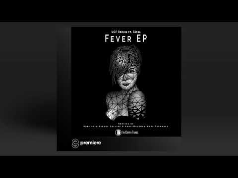Premiere: UCP Berlin ft. Tässa - Fever (Sandra Collins & Andy Woldman Remix) - In Depth Tunes