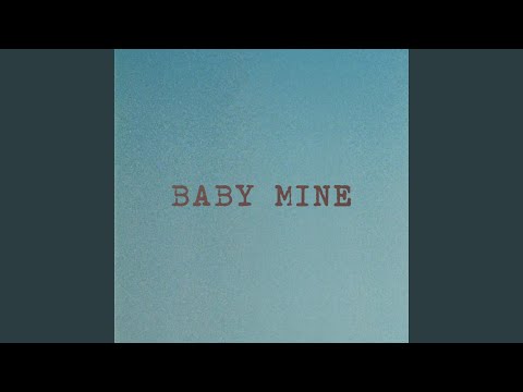 Baby Mine (From "Grey's Anatomy")