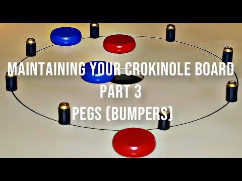 Maintaining Your Crokinole Board Part 3 Pegs (Bumpers)