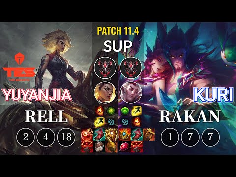 TES yuyanjia Rell vs Kuri Rakan Sup - KR Patch 11.4