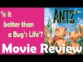 Movie Review Antz A Dreamworks Animation