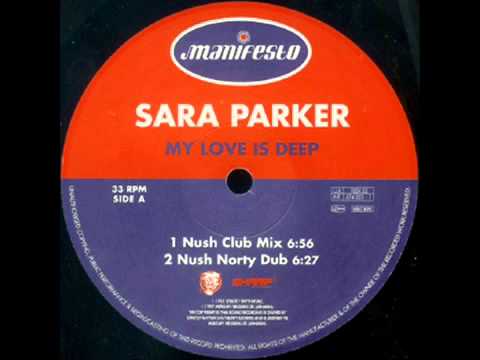 Sara Parker - My Love Is Deep ( Nush Club Mix ).mp4