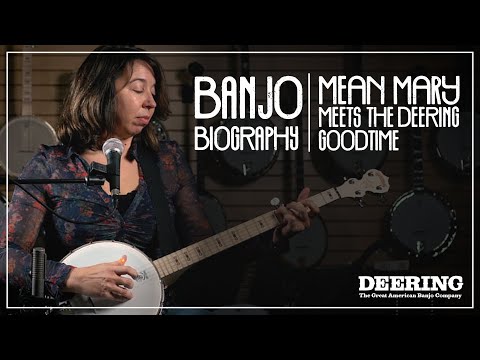 How Mean Mary Started Playing The Banjo