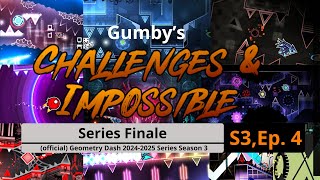 ❄ CHALLENGES & IMPOSSIBLE 3 FINALE (official) Geometry Dash Series Season 3
