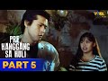 P're Hanggang Sa Huli FULL MOVIE Part 5 | Robin Padilla, Andrew E., Charlene Gonzales