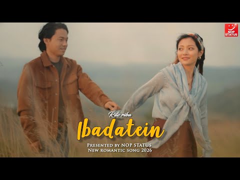 Ibadatein - Rito Riba | New Romantic Song 2026 | Rito Riba Style Love Song | NOP ​​STATUS