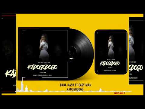 Baba Kash ft Easy Man_KaDoGoDoGo (Official Audio)