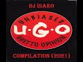 DJ Isako Unbiased Ghetto Opinion Compilation 2021