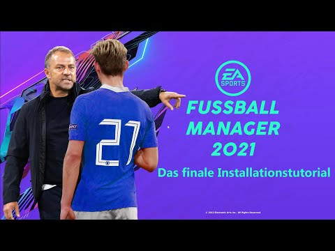 EA Fussball Manager 21 finales Installationstutorial