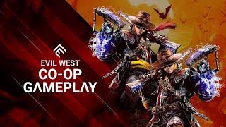 Evil West - Co-op Gameplay Trailer