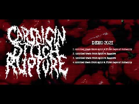 Capsaicin Stitch Rupture - Demo 2021 (Goregrind)