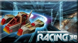 Future Racing 3D videosu
