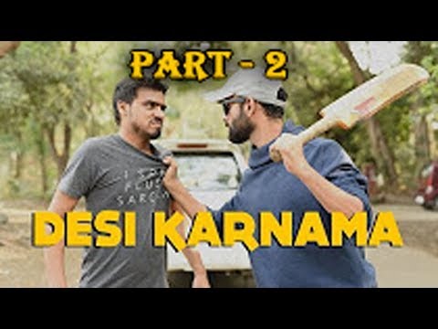 Desi Karnama - Part 2 Ft. Be YouNick And Amit Bhadana