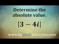 Finding the Absolute Value (Modulus) of a Complex Number (Example)