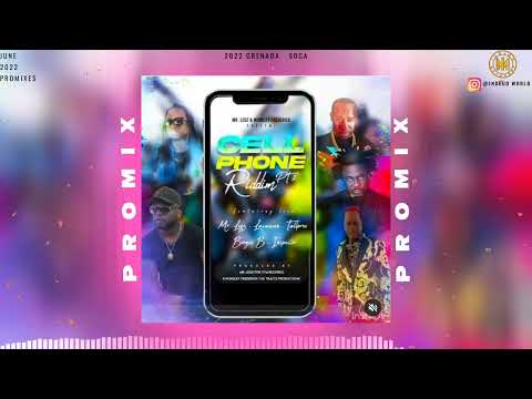 Cell Phone Riddim Promix PT2 - Lavaman |Tallpree | Inspector | Mr.Legz | Bogie B | 2022 Grenada Soca