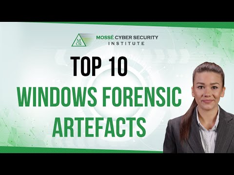 Top 10 forensic artefacts and data sources on Windows