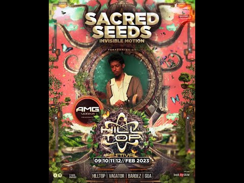 Sacred Seeds at Hilltop Festival 2023, Goa