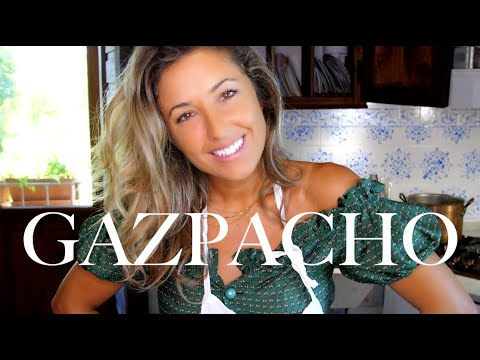 HEALTHY SUMMER GAZPACHO & A LITTLE SPANISH LOVE STORY