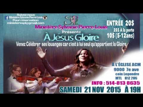 PROMO MINISTÈRE SYLVANIE PIERRE-LOUIS  SAMEDI 21 NOV 2015