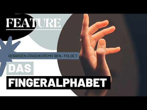 Gebärden-Crashkurs mit Ben – Folge 7