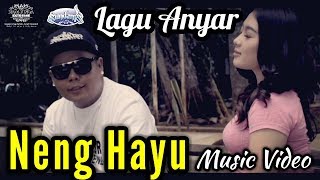 Download lagu NENG HAYU - SUNDANIS X NENG RIA mp3