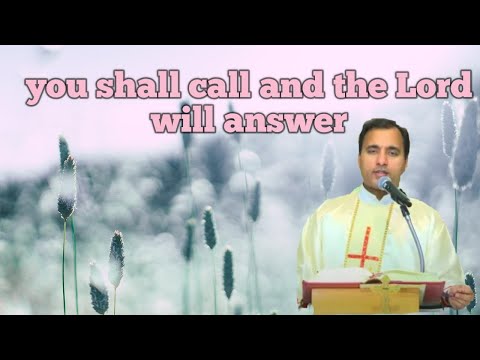 Dewfall 588 - You shall call and the Lord will answer