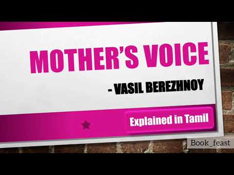 Vasil Berezhnoy| Mothers Voice | class 9 | Explained in Tamil
