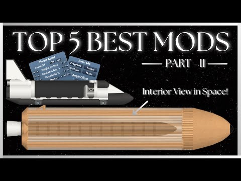 TOP 5 BEST MODS FOR SPACEFLIGHT SIMULATOR! | PT. II | 4K | #spaceflightsimulator