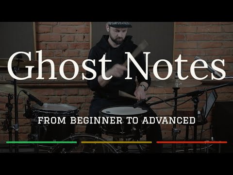 Ghost Notes - From beginner to Advanced (Lesson Pack)