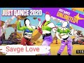 Just dance 2021 : Savage love By Jason Derulo | Full gameplay