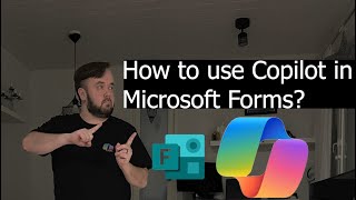 How to use Copilot in Microsoft Forms?