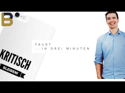 Faust in three minutes