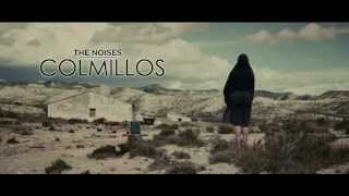 The Noises - Colmillos