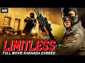 ಲಿಮಿಟ್ಲೆಸ್ LIMITLESS Hollywood Action Movie Dubbed In Kannada Kannada Movie Holl