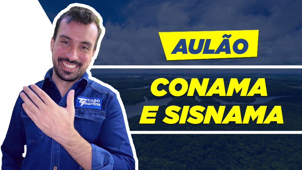 Aulão CONAMA e SISNAMA  + [E-Book] Grátis - Série Princípios do Direito Ambiental