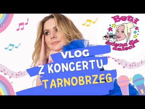 Beti śpiewa dla dzieci - vlog z koncertu w miejscowości Tarnobrzeg / 2022