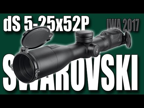 Swarovski dS 5-25x52P riflescope - BTX - IWA 2017