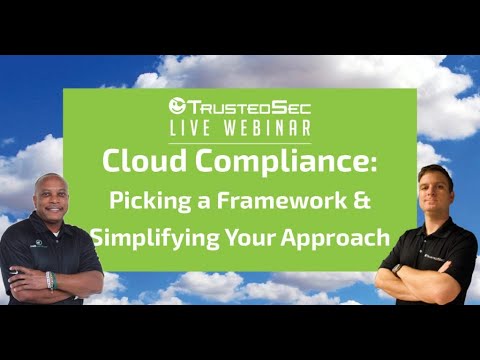 Webinar: Cloud Compliance - Picking a Framework and Simplifying Your Approach