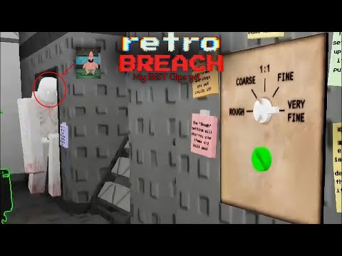 My BEST CLIPS YET. . . (SCP: RETRO BREACH)