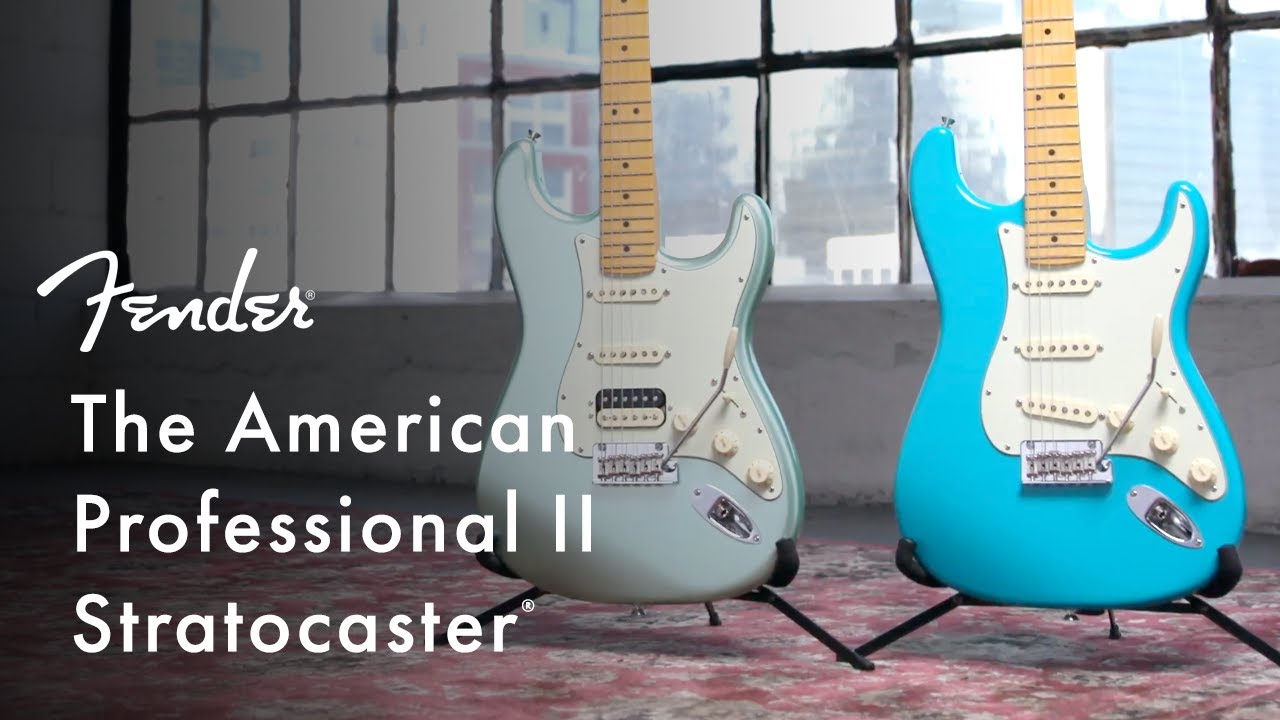 American Professional II Stratocaster | American Professional II Series | Fender - YouTube