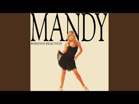 Positive Reaction (Our Mandy's Alternative 7" Mix)