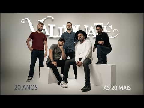 PLAYLIST VALIDUATÉ 20 ANOS  - AS 20 MAIS