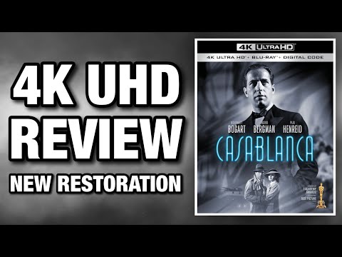 Casablanca 4K UHD Blu-ray Review | Brand New Restoration!