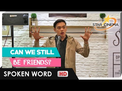 Spoken Word Poetry by Juan Miguel Severo | 'Can We Still be Friends'